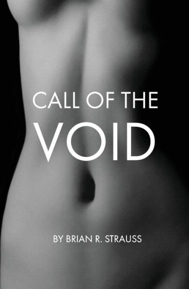 Call Of The Void - 9780996322126