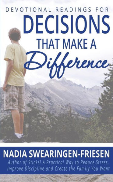 Devotional Readings For Decisions That Make A Difference