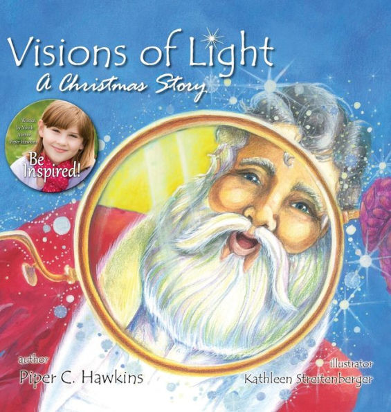 Visions Of Light: A Christmas Story