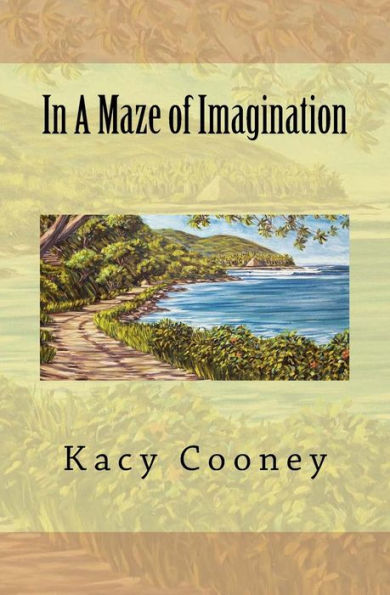In A Maze Of Imagination