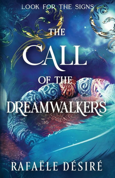 The Call Of The Dreamwalkers