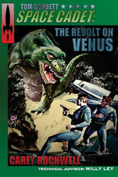 Tom Corbett, Space Cadet: The Revolt On Venus
