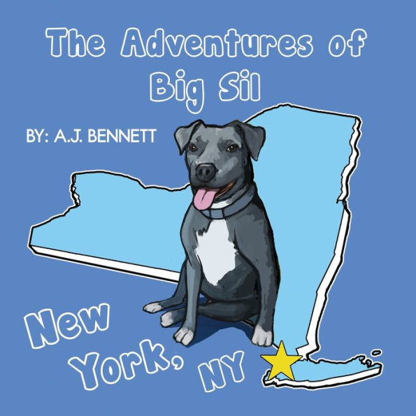 The Adventures Of Big Sil New York, Ny: Children's Book (1)