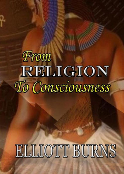 From Religion To Consciousness