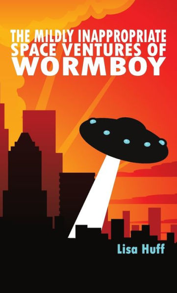 The Mildly Inappropriate Space Ventures Of Wormboy