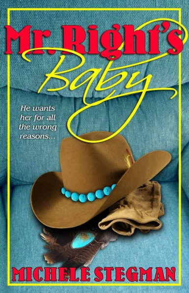 Mr. Right's Baby