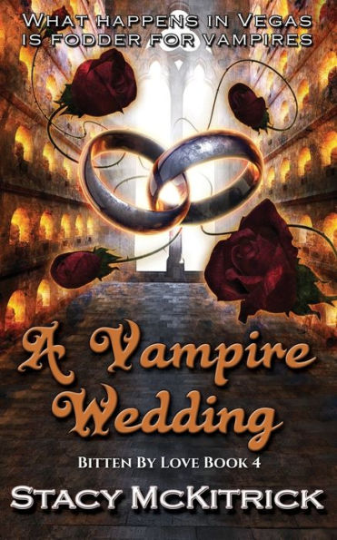 A Vampire Wedding (Bitten By Love)