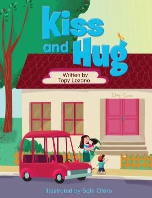 Kiss And Hug