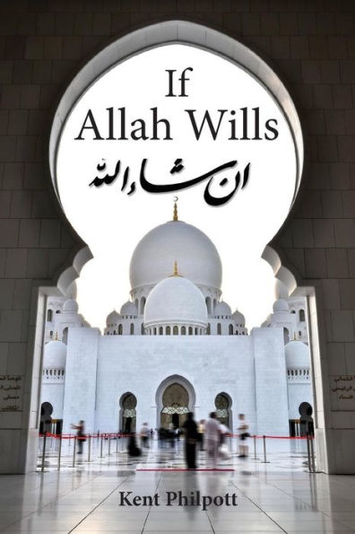 If Allah Wills - 9780996859035