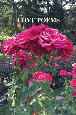 Love Poems: Just Flowers (1)