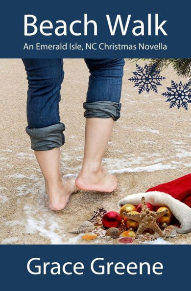 Beach Walk: An Emerald Isle, Nc Christmas Novella