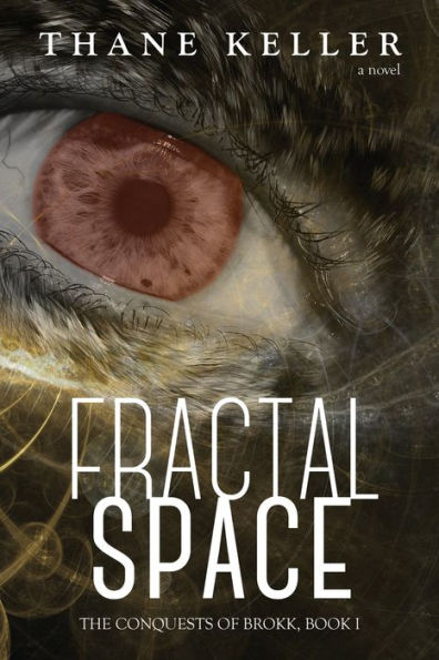 Fractal Space (Conquests Of Brokk)