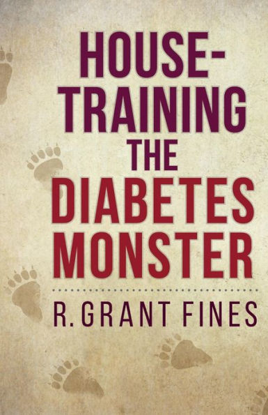 House-Training The Diabetes Monster