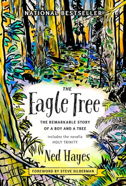 The Eagle Tree: The Remarkable Story Of A Boy And A Tree