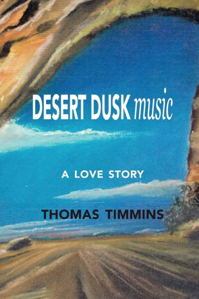 Desert Dusk Music: A Love Story