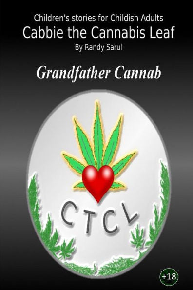 Cabbie The Cannabis Leaf: Grandfather Cannab