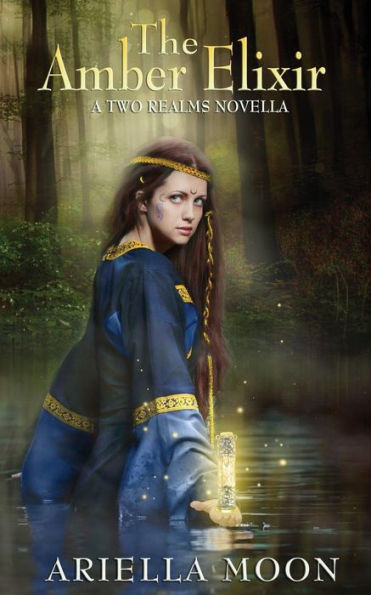 The Amber Elixir (A Two Realms Novella)