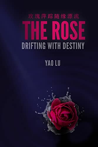 The Rose Drifting With Destiny (Chinese Edition)