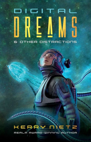 Digital Dreams And Other Distractions