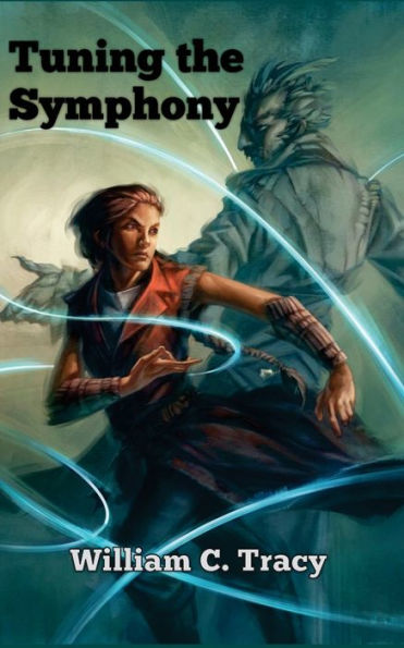 Tuning The Symphony (Tales Of The Dissolutionverse)