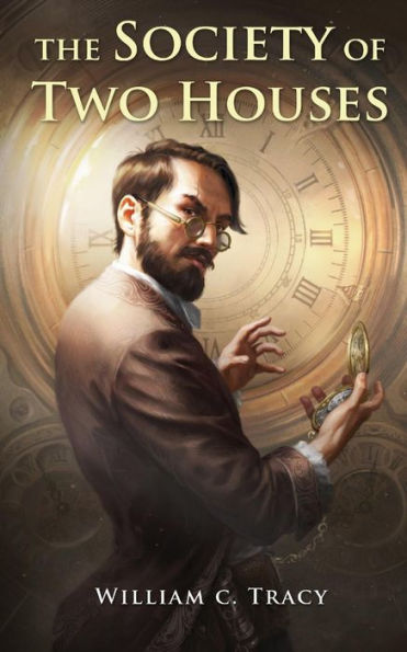 The Society Of Two Houses (Tales Of The Dissolutionverse)