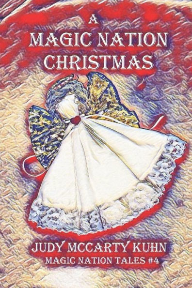 A Magic Nation Christmas (Magic Nation Tales)