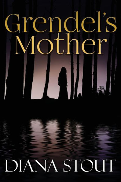 Grendel's Mother - 9780997422306
