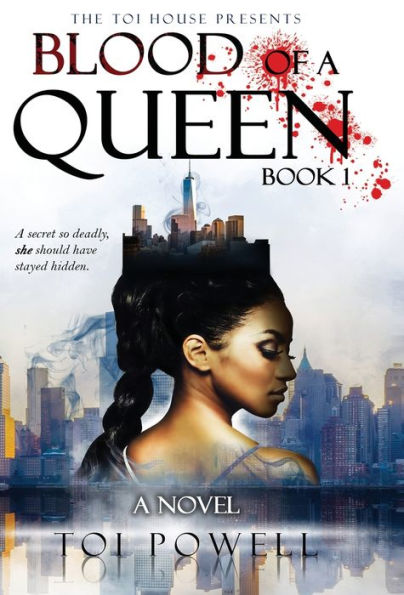 Blood Of A Queen: Book 1