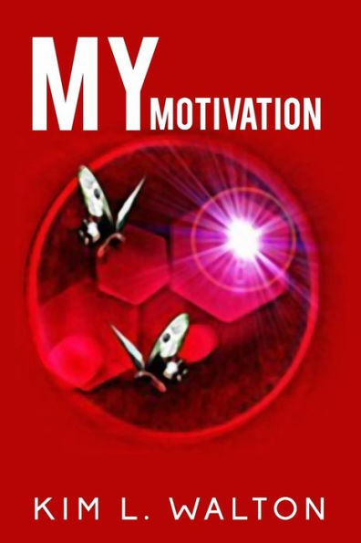 My Motivation