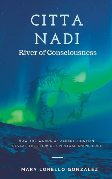Citta Nadi: River Of Consciousness