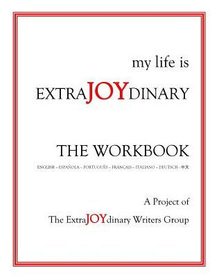 My Life Is Extrajoydinary: The Workbook (Multilingual Edition)