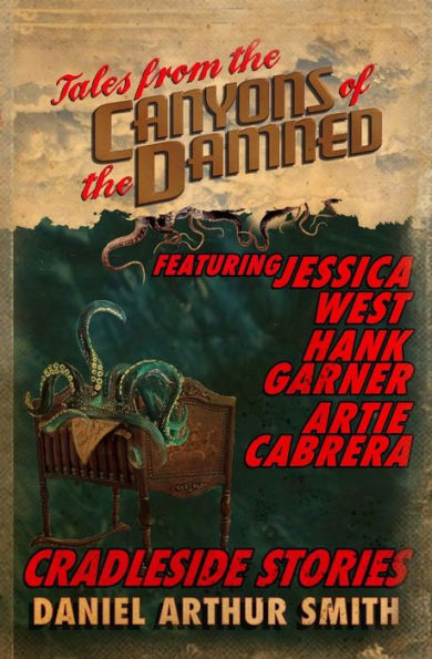 Tales From The Canyons Of The Damned: No. 8
