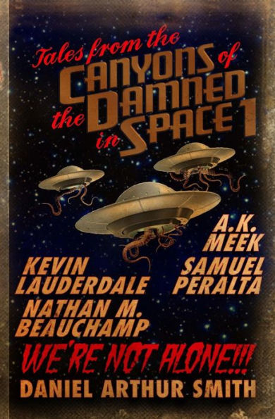 Tales From The Canyons Of The Damned In Space: No. 1