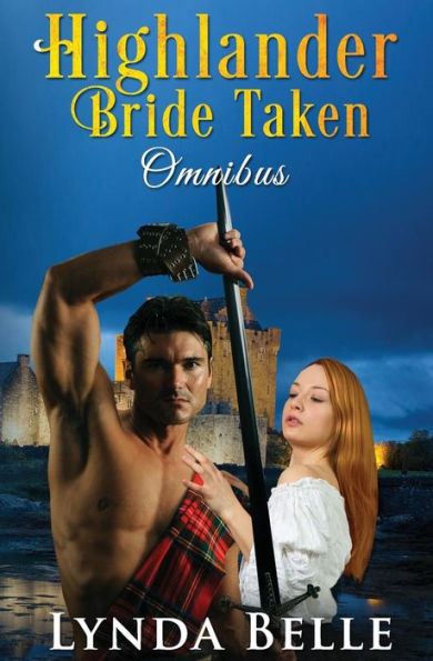 Highlander Bride Taken: Omnibus