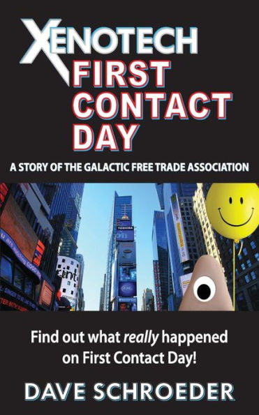 Xenotech First Contact Day: A Story Of The Galactic Free Trade Association (Xenotech Support)