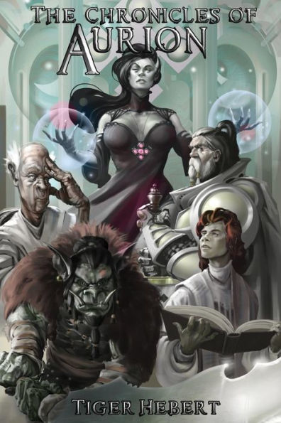 The Chronicles Of Aurion (Beating Back The Darkness)