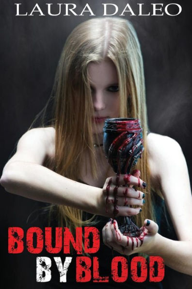 Bound By Blood - 9780997846140