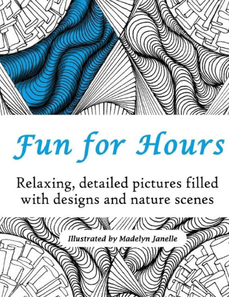 Fun For Hours