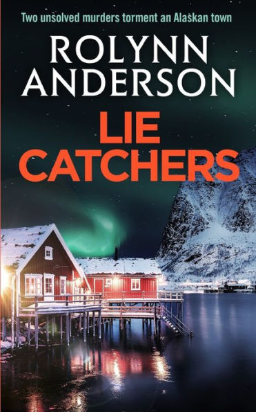 Lie Catchers