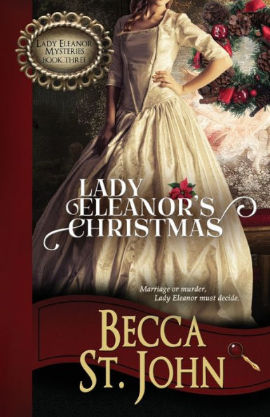 Lady Eleanor's Christmas (Lady Eleanor Mysteries)