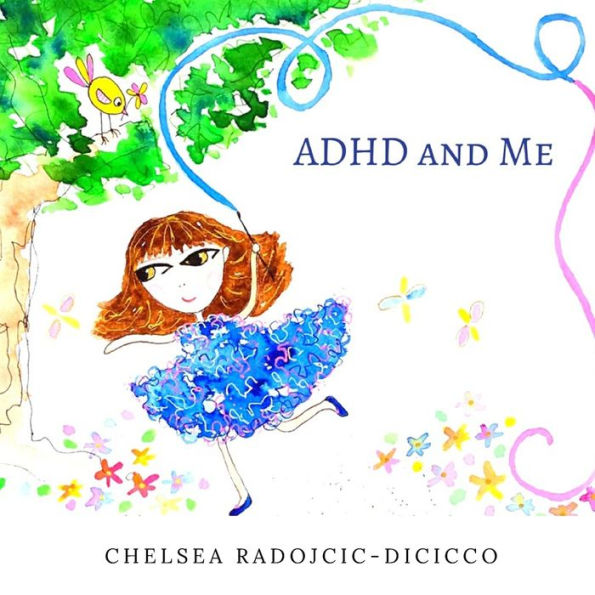 Adhd And Me - 9780997933451