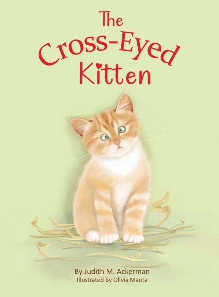 The Cross-Eyed Kitten: Children'S Book About Inclusion And Kindness For Kids 3-7