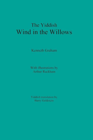 The Yiddish Wind In The Willows (Yiddish Edition)