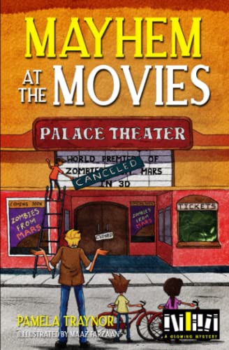 Mayhem at the Movies (A Glowing Mystery Book Series)