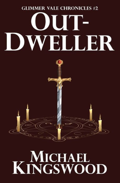 Out-Dweller: Glimmer Vale Chronicles #2