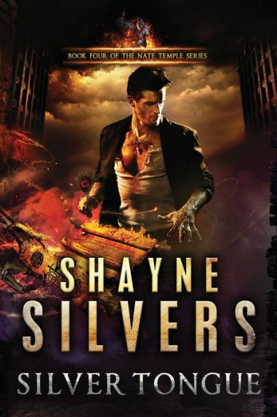 Silver Tongue: A Novel In The Nate Temple Supernatural Thriller Series (Nate Temple Series)