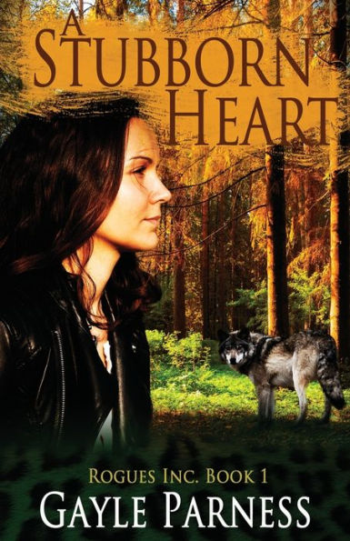 A Stubborn Heart: Rogues Inc. Book 1
