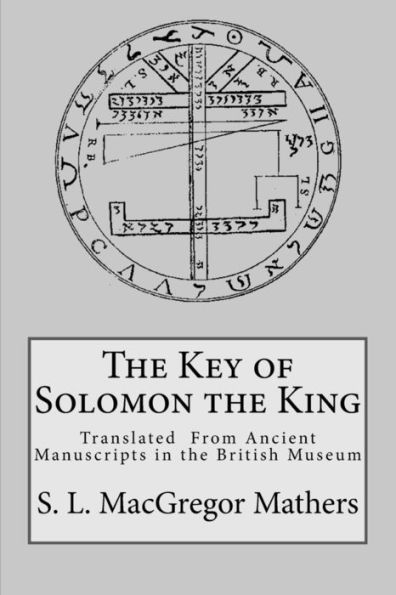 The Key Of Solomon The King - 9780998136431