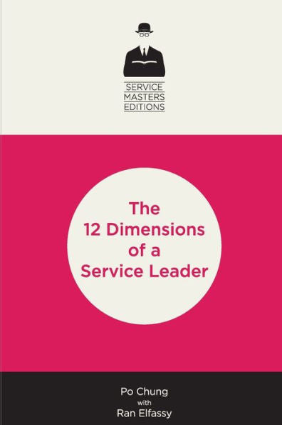 12 Dimensions Of A Service Leader