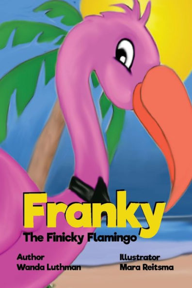 Franky The Finicky Flamingo